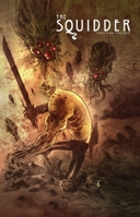 The Squidder 1631402056 Book Cover