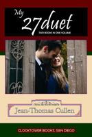 27duet - Two Books in One: Novel and Poems by a talented young (27) soldier stationed far from home long ago 0743318544 Book Cover