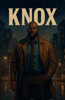 Knox B0FKMM87GZ Book Cover
