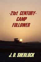 21st CENTURY CAMP FOLLOWER 1453740309 Book Cover