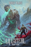 1% Lifesteal (Volume 4): A LitRPG Adventure B0GGY7RLTB Book Cover