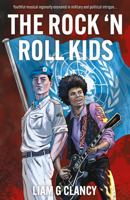 The Rock ‘n Roll Kids 1803131306 Book Cover