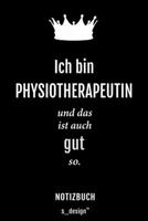 Notizbuch f�r Physiotherapeuten / Physiotherapeut / Physiotherapeutin: Originelle Geschenk-Idee [120 Seiten kariertes blanko Papier] 1695336135 Book Cover