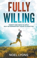 Fully Willing B0C4SJG8Y8 Book Cover