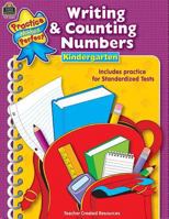 Writing and Counting Numbers (Practice Makes Perfect (Teacher Created Materials)) 0743986040 Book Cover