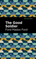The Good Soldier 1467964565 Book Cover