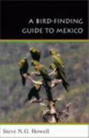 A Bird-Finding Guide to Mexico (Comstock Books) 0801485819 Book Cover