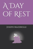 A Day of Rest B0B3S2724J Book Cover