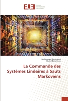 La Commande des Systèmes Linéaires à Sauts Markoviens 6138467469 Book Cover