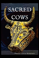 Sacred Cows: Tipping Over Religious Ideas 1300896752 Book Cover