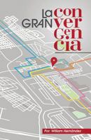 La Gran Convergencia 1626970955 Book Cover
