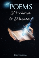 Poems, Prophecies and Parables 1960113003 Book Cover