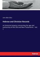 Hebrew and Christian Records 053058817X Book Cover