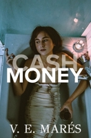 Cash Money: The Rise of Spacer Woman B0C9S1WPD8 Book Cover