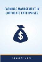 Earnings Management in Corporate Enterprises 1805294385 Book Cover