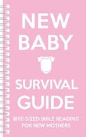 New Baby Survival Guide 1909559814 Book Cover