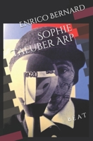 Sophie Taeuber Arp: Kabarett Voltaire 3038411469 Book Cover