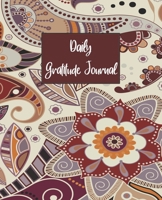 Daily Gratitude Journal : Personal Keepsake Prayer Notebook for Happier Adults and Teens, Positive Attitude Diary for Growth and Reflection, Blank Fill in Guide Thankfulness Notepad 1672169089 Book Cover