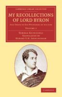 My Recollections of Lord Byron 1358936684 Book Cover