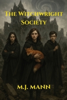The Witchwright Society B0F7P8X31Z Book Cover