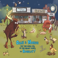 Ollie & Morus Try the Pizza Pie in the GhostTown, of Rowley!: Plus us Heniacs! B0CTMZTMTM Book Cover
