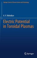 Electric Potential in Toroidal Plasmas 3030034801 Book Cover