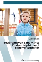 Bewertung von Baris Manço Kinderspielplatz nach Sicherheitskriterien (German Edition) 6200670099 Book Cover