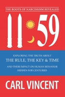 11:59: The Rule, The Key & Time 0997816643 Book Cover