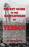 Pocket Guide to the Battlefields of Verdun 0957278926 Book Cover