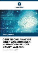 Genetische Analyse Einer Angeborenen Hirnanomalie: Der Dandy-Walker (German Edition) 6207911970 Book Cover