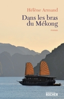 Dans les bras du Mékong (French Edition) 2268068129 Book Cover