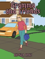 Gramma and Friends B0FDPSXDLF Book Cover
