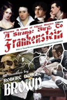 A Strange Birth To Frankenstein - Omnibus 1931608733 Book Cover