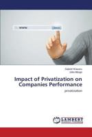 Impact of Privatization on Companies Performance: privatization 384737124X Book Cover