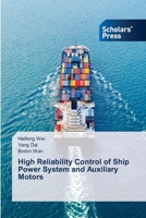 High Reliability Control of Ship Power System and Auxiliary Motors 6206771970 Book Cover