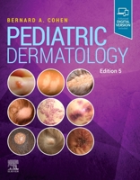 Pediatric Dermatology 0723430101 Book Cover