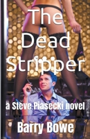 The Dead Stripper B09WTLZBWB Book Cover
