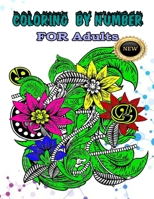 coloring by numbers FOR ADULTS NEW B0C2RTN6CK Book Cover