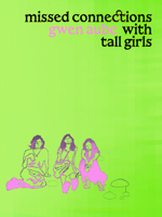 Missed Connections with Tall Girls 1964322979 Book Cover