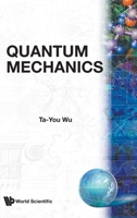 Quantum Mechanics 9812382860 Book Cover