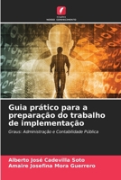 Guia prático para a preparação do trabalho de implementação (Portuguese Edition) 6202371536 Book Cover