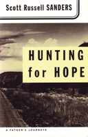 Hunting for Hope: A Father's Journeys 0807064254 Book Cover