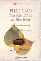 PHÂT GIÁO - T?m Nhìn L?ch S? và Th?c Hành (Vietnamese Edition) B0FKT4KV5X Book Cover