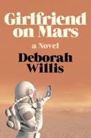Girlfriend on Mars 039328591X Book Cover