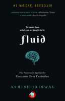 Fluid: The Approach Applied by Geniuses Over Centuries 8183285279 Book Cover