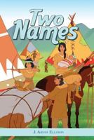Two Names 1948282682 Book Cover