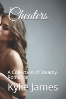 Cheaters: A Collection of Steamy Romance 1089984162 Book Cover