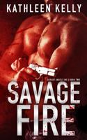 Savage Fire: Savage Angels MC #2 1518770827 Book Cover