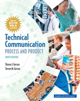 Technical Communication: Process and Product (6th Edition) (MyTechCommLab Series) 0136154751 Book Cover