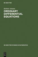 Ordinary Differential Equations: Introduction to Nonlinear Analysis (De Gruyter Studies in Mathematics): Introduction to Nonlinear Analysis (De Gruyter Studies in Mathematics) 3110115158 Book Cover